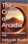 The Crown of Arca...