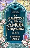 Book cover for La maldición del amor verdadero
