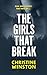 The Girls That Break: An ab...