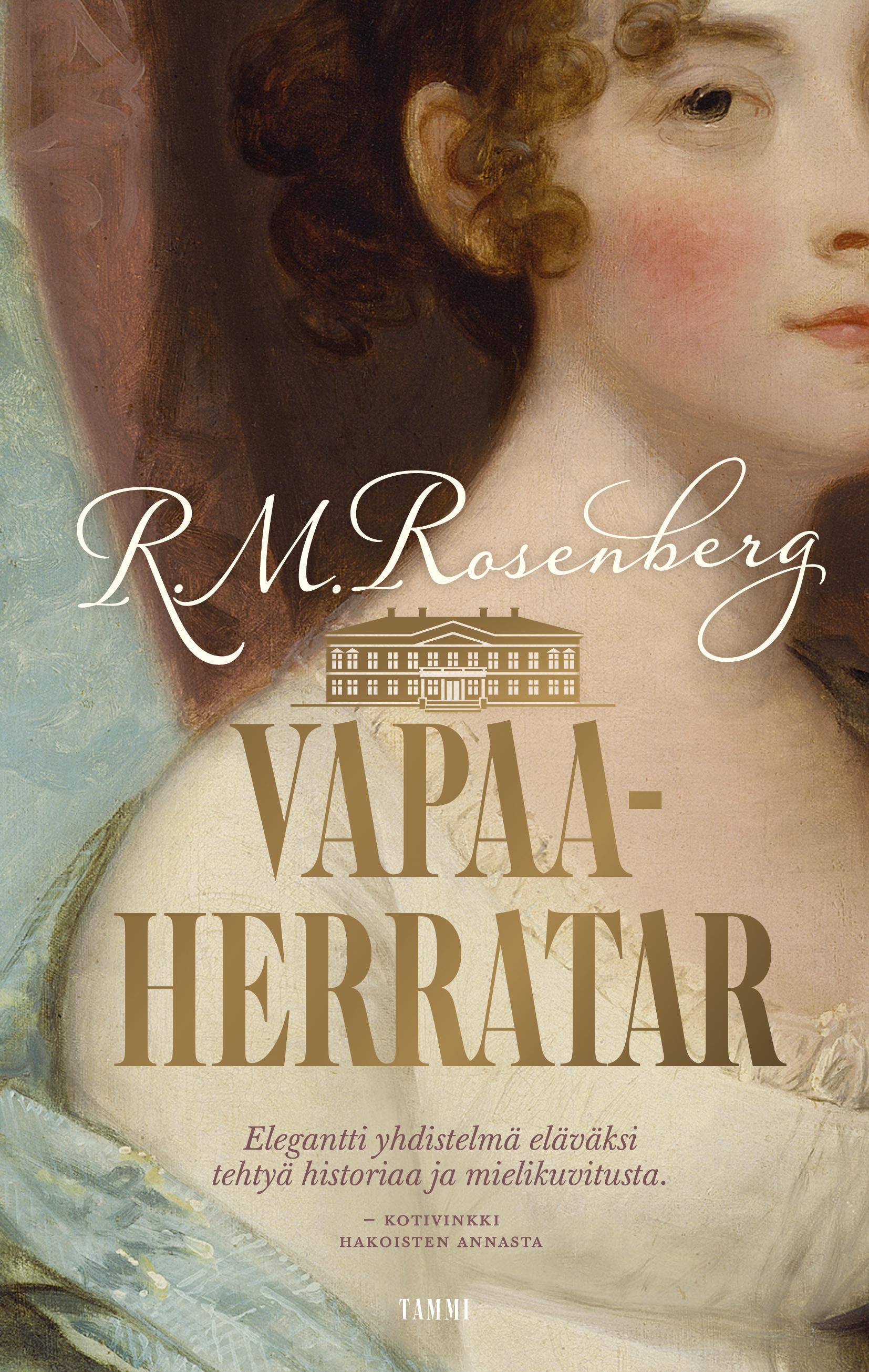 Vapaaherratar (Hakoisten naiset, #2)