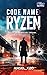 Code Name: Ryzen