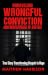 Unraveling Wrongful Convict...