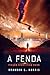 A Fenda: Ficção científica Hard (O sistema solar Livro 3) (Portuguese Edition)