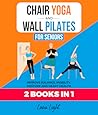 Chair Yoga & Wall...
