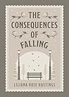 The Consequences of Falling (Sailor Ridge, #1) Book cover for The Consequences of Falling (Sailor Ridge, #1)