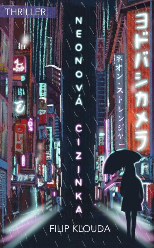 Neonová cizinka (Paperback)