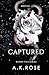 Captured