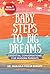 Baby Steps To Big Dreams: Essential Conversations For Modern Parents