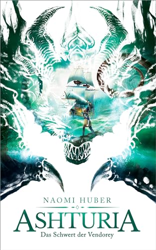 Ashturia: Das Schwert der Vendorey (German Edition)