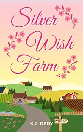 Silver Wish Farm (Pepper Bay Series, Book 12)