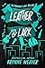 Leather & Lark (Ruinous Love Trilogy, #2)