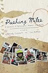 Pushing Miles: A ...