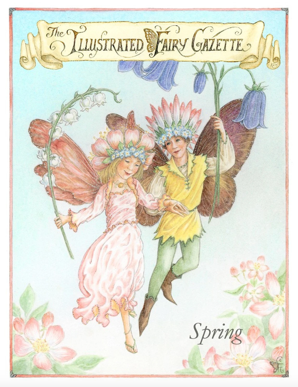 The Illustrated Fairy Gazette: Spring