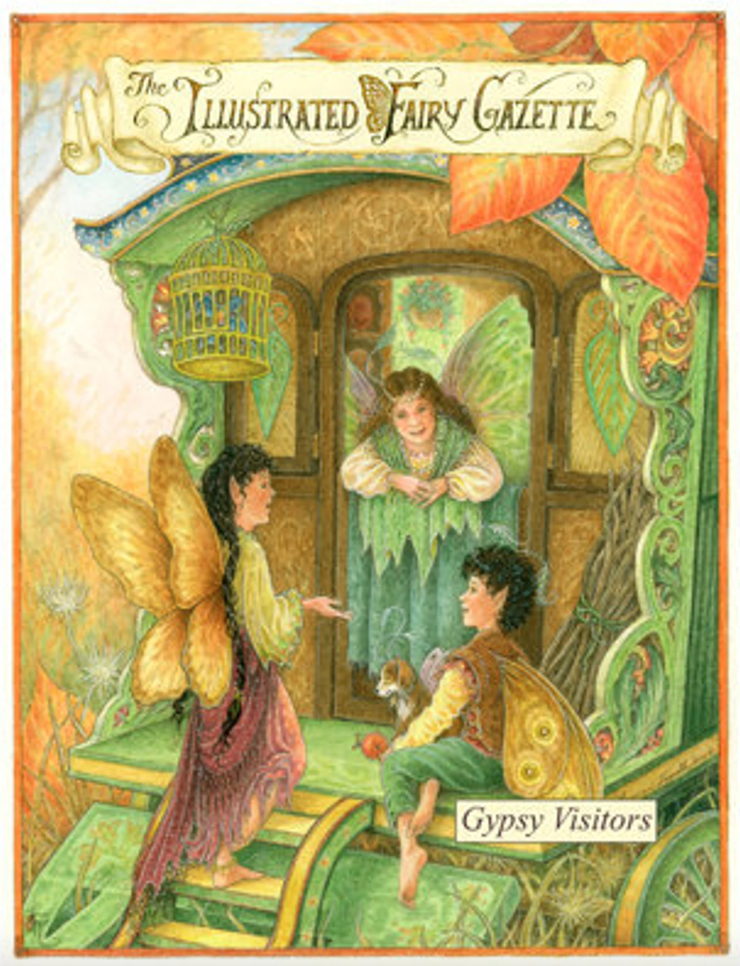 The Illustrated Fairy Gazette: Gypsy Visitors