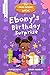 Ebony's Big Surprise by Charissa Bates