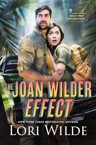 The Joan Wilder Effect (Road Trip Rendezvous Book 1)