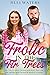 Frolic in the Fir Trees by Jilli Waters