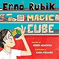 Erno Rubik and His Magic Cube