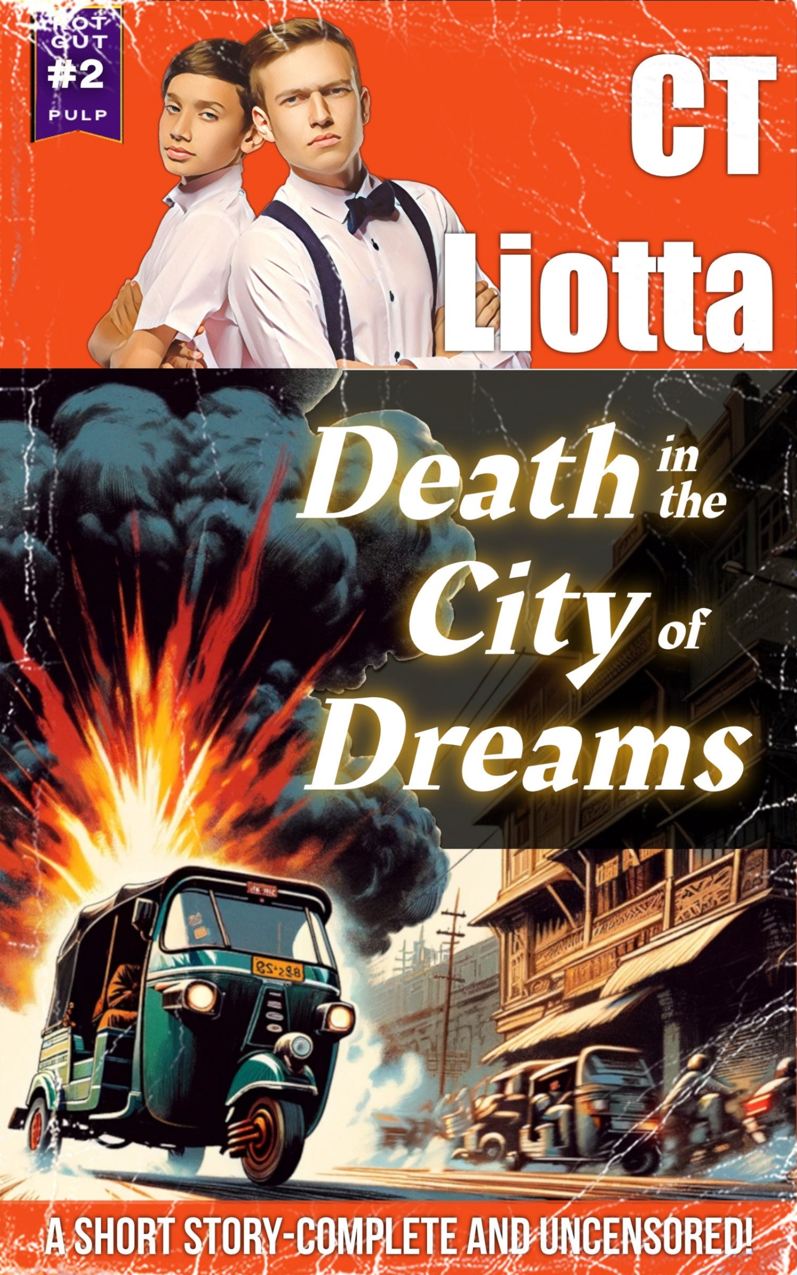 Death in the City of Dreams (Rot Gut Pulp #2)