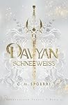 Schneeweiß (Davyan, #3)