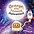 Orange, The Famous Astronaut by Mariem Elchoum