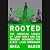 Rooted: The American Legacy of Land Theft and the Modern Movement for Black Land Ownership
