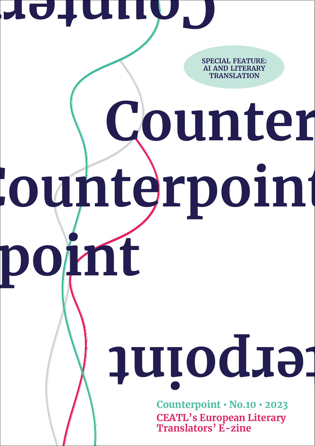 Counterpoint No.10 - Special feature: AI and Literary Translation