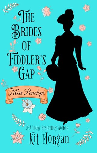 Miss Penelope (The Brides of Fiddler's Gap #1)