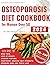Osteoporosis Diet Cookbook ...