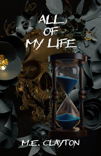 All of My Life (Kindle Edition)