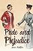 Pride and Prejudice: (Annotated)