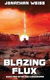 Blazing Flux