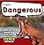 I am Dangerous: A Children'...