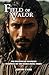 Field of Valor: The Defiance of Shammah (Chronicle of the Thirty #3)