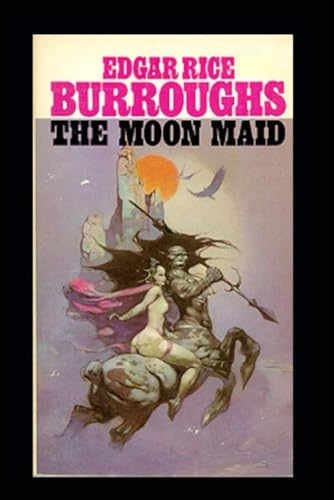 The Moon Maid Illustrated