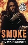 SMOKE: Young Outlaws MC Nevada SMOKE: Young Outlaws MC Nevada