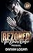 Rezoned (The Davis Order #0)