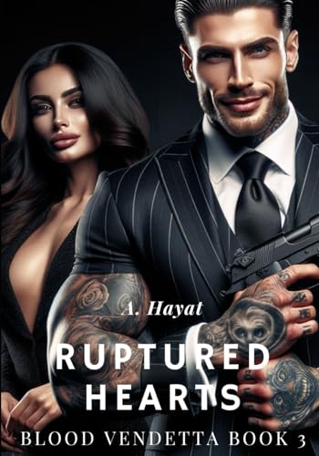 Ruptured Hearts (Blood Vendetta)