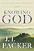 Knowing God by J.I. Packer