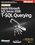 Inside Microsoft SQL Server 2008: T-SQL Querying