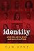 Identity: Who You Are in Jesus and Why it Matters