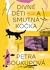 Divné děti a smutná kočka by Petra Soukupová