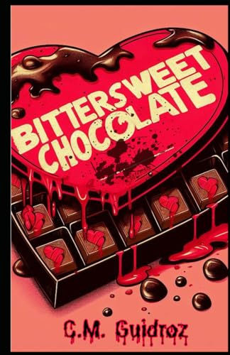 Bittersweet Chocolate (Paperback)