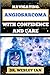 NAVIGATING ANGIOSARCOMA WITH CONFIDENCE AND CARE by DR. WESLEY IAN