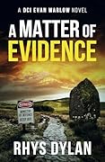 A Matter of Evidence (DCI Evan Warlow #12)