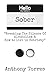 Hello my name is "Sober": B...