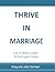 Thrive in Marriage: Leader ...