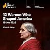 12 Women Who Shap...