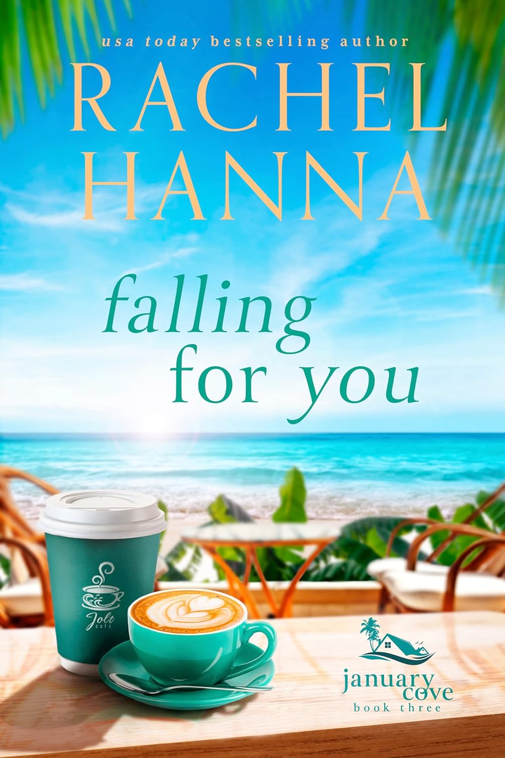 Falling for You (January Cove, #3)