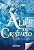 Ali di cristallo. The wings series: Vol 1 (Italian Edition)